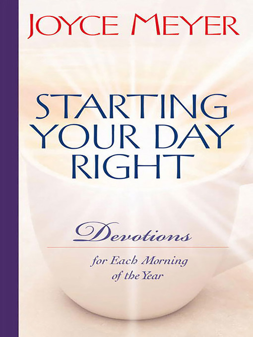 Title details for Starting Your Day Right by Joyce Meyer - Available